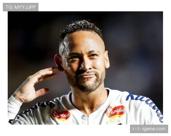 内马尔状态回暖，欧冠决赛精彩进球助球队挺进下一阶段