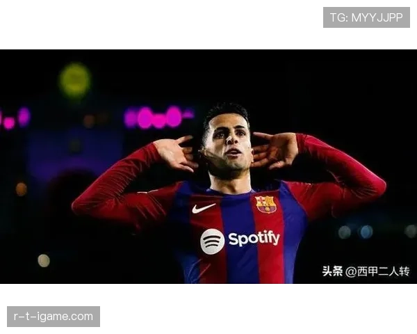 若昂·坎塞洛：巴萨阶段主力竞争力解析